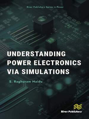 cover image of Understanding Power Electronics via Simulations